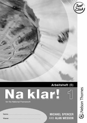 Book cover for Na Klar! 1 - Higher Workbook B