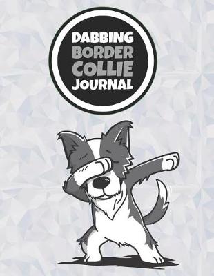 Book cover for Dabbing Border Collie Journal