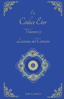 Book cover for Códice Éter Volumen 5