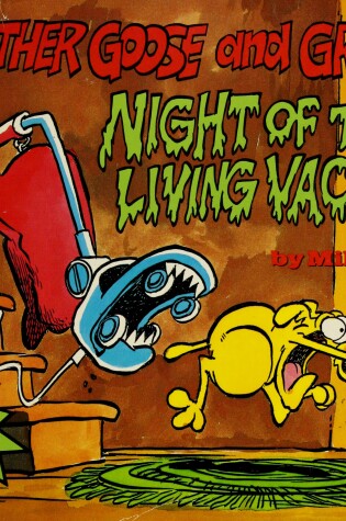 Cover of Mother Goose and Grimm's Night of the Living Vacuum