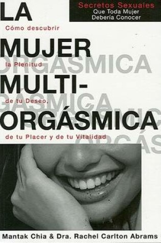 Cover of La Mujer Multiorgasmica