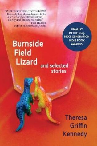 Cover of Burnside Field Lizard and Selected Stories
