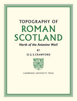 Book cover for Topography of Roman Scotland