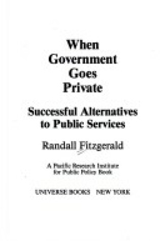 Cover of When Government Goes Private