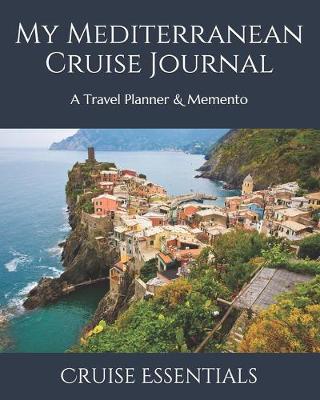 Book cover for My Mediterranean Cruise Journal
