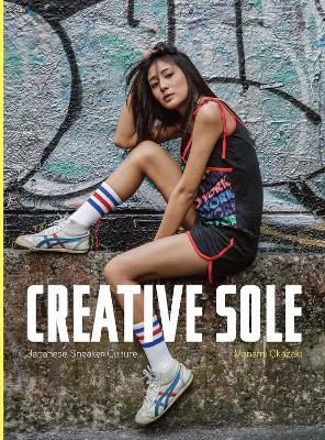 Book cover for Creative Sole: Japanese Sneaker Culture