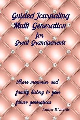 Book cover for Guided Journaling Multi Generation for Great Grandparents