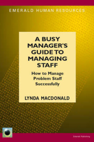 Cover of How To Manage Problem Staff Successfully