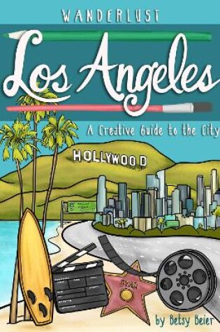 Cover of Wanderlust Los Angeles