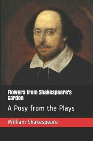 Cover of Flowers from Shakespeare's Garden