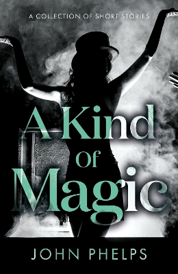 Book cover for A Kind Of Magic