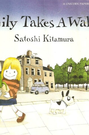 Cover of Kitamura Satoshi : Lily Takes A Walk (Pbk)