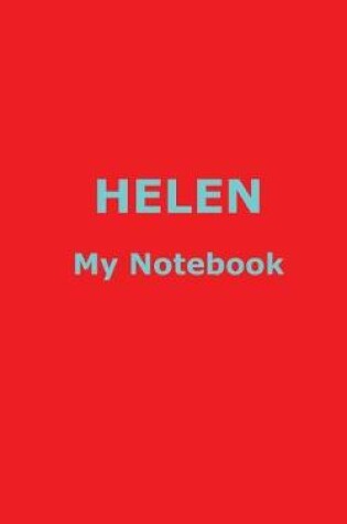 Cover of HELEN My Notebook