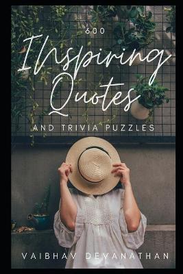Book cover for 600 Inspiring Quotes and Trivia Puzzles