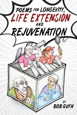 Book cover for Poems for Longevity, Life Extension and Rejuvenation