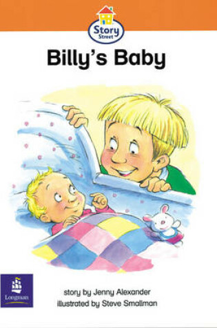 Cover of Story Street Emergent stage step 4 Billy's Baby Large Book Format