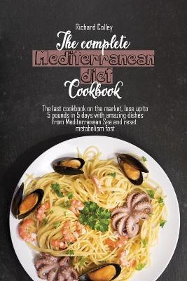 Book cover for The complete Mediterranean diet cookbook