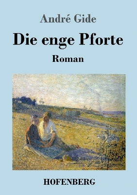 Book cover for Die enge Pforte