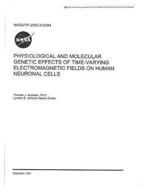 Book cover for Physiological and Molecular Genetic Effects of Time-Varying Electromagnetic Fields on Human Neuronal Cells