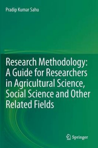 Cover of Research Methodology: A  Guide for Researchers In Agricultural Science, Social Science and Other Related Fields