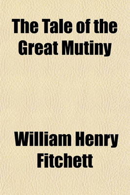 Book cover for The Tale of the Great Mutiny