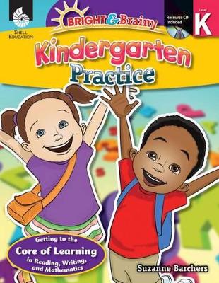 Book cover for Bright & Brainy: Kindergarten Practice