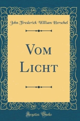 Cover of Vom Licht (Classic Reprint)