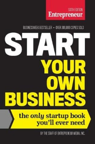 Cover of Start Your Own Business, Sixth Edition