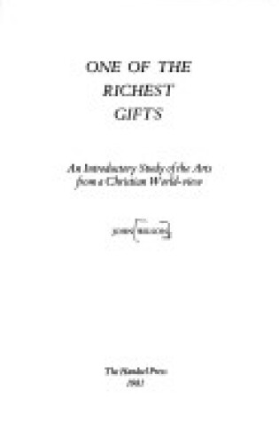 Cover of One of the Richest Gifts