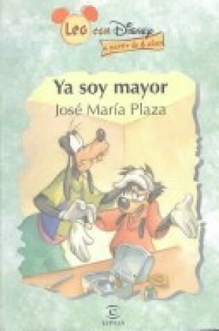 Cover of YA Soy Mayor