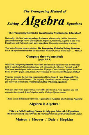 Cover of The Transposing Method of Solving ALGEBRA Equations