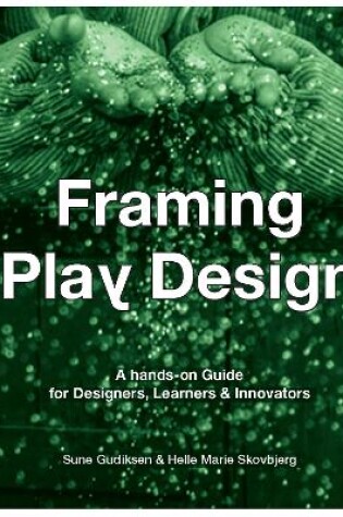 Cover of Framing Play Design