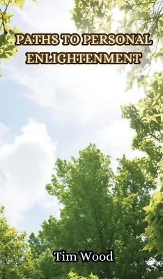 Book cover for Paths to Personal Enlightenment