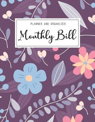 Book cover for Monthly Bill Planner and Organizer