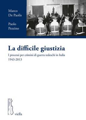 Cover of La Difficile Giustizia