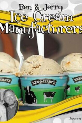 Cover of Ben & Jerry: Ice Cream Manufacturers