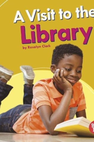 Cover of A Visit to the Library