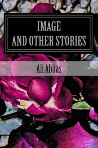 Cover of Image and Other Stories