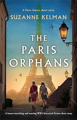 The Paris Orphans by Suzanne Kelman