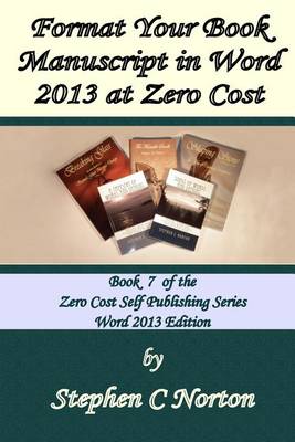 Book cover for Format Your Book Manuscript in Word 2013 at Zero Cost