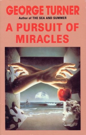 Book cover for The Pursuit of Miracles