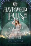 Book cover for Havenwood Falls High Volume Five