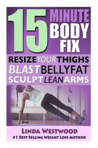 Cover of 15-Minute Body Fix