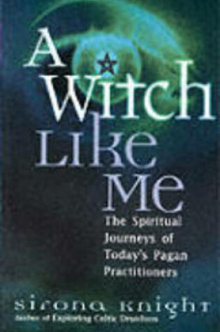 Cover of A Witch Like Me