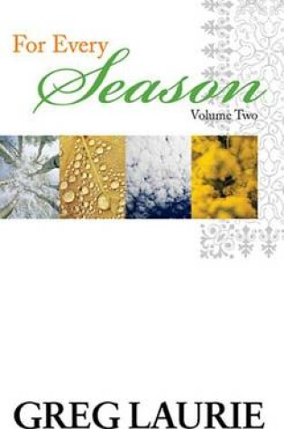 Cover of For Every Season, Volume Two