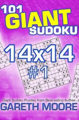 Cover of 101 Giant Sudoku 14x14 #1