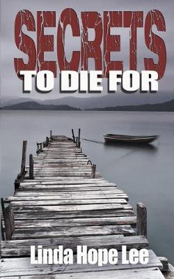 Book cover for Secrets To Die For