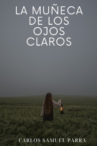 Cover of La muñeca de los ojos claros