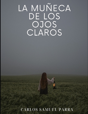 Cover of La muñeca de los ojos claros