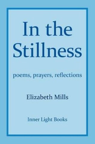 Cover of In the Stillness